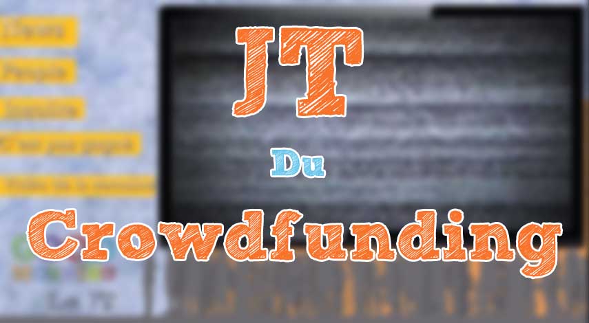 JT du crowdfunding accueil