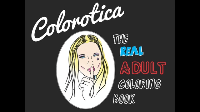 Colorotica: The REAL Adult Coloring Book project video thumbnail