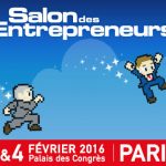 [ÉVÉNEMENT] Le Salon des Entrepreneurs de Paris les 3 et 4 février