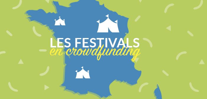 Le crowdfunding au secours des festivals ? (6/7)